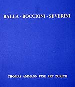 Catalogue 'Balla, Boccioni, Severini' 2000